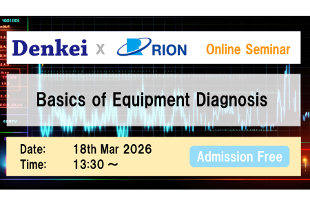 Webinar RION kiểm tra tình trạng máy móc trong nhà máy thông qua đo rung - ảnh cover