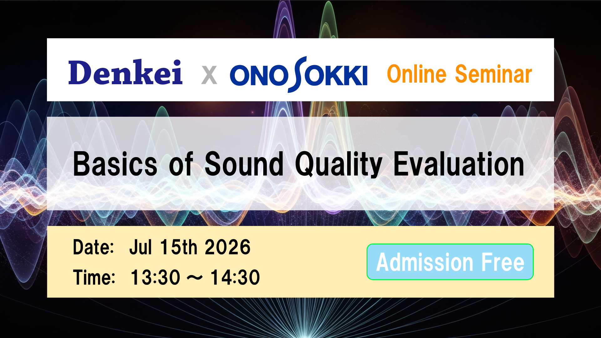 Webinar trực tuyến từ Ono Sokki: Kiến thức cơ bản về đánh giá chất lượng âm thanh (Sound Quality Evaluation)