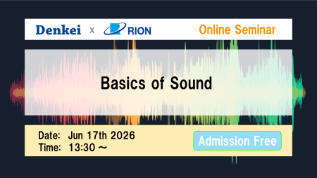 [Webinar by RION] Basics of Sound